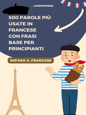 cover image of 500 Parole più Usate in Francese con Frasi Base per Principianti